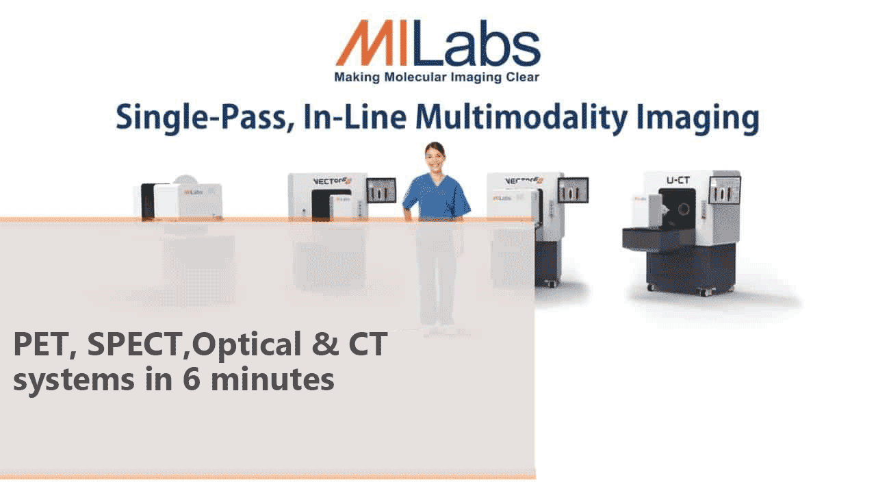PET, SPECT, Optical & CT systems